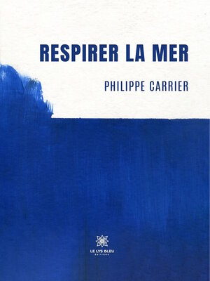 cover image of Respirer la mer